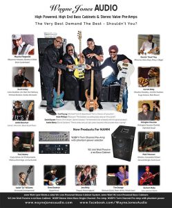 Latest Bass Player Magazine full page advert paying tribute to some of the very best bass players in the world who make up the Wayne Jones AUDIO endorsee family.